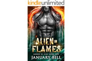 []PDF Free Download Alien In Flames (Bound By Fire Book 2) - January Bell pdf