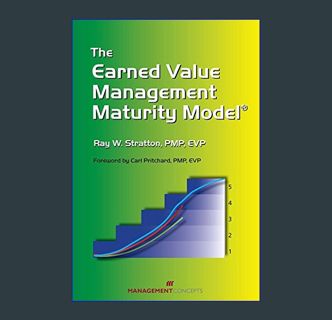 READ [E-book] The Earned Value Management Maturity Model     Kindle Edition