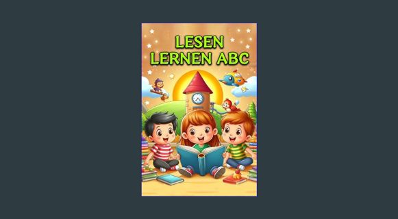 [Ebook] ⚡ Lesen Lernen ABC: 26 Geschichten für junge Leser (German Edition)     Kindle Edition