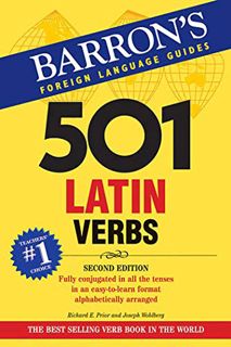 Get [KINDLE PDF EBOOK EPUB] 501 Latin Verbs (501 Verb Series) by  Richard E. Prior &  Joseph Wohlber