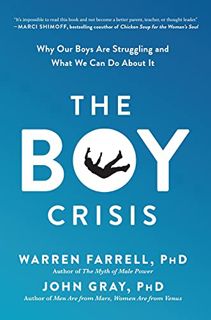 View [KINDLE PDF EBOOK EPUB] The Boy Crisis: Why Our Boys Are Struggling and What We Can Do About It
