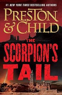 [Read] [EPUB KINDLE PDF EBOOK] The Scorpion's Tail (Nora Kelly Book 2) by Douglas Preston,Lincoln Ch