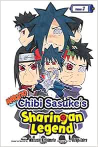 [READ] [PDF EBOOK EPUB KINDLE] Naruto: Chibi Sasuke's Sharingan Legend, Vol. 3 (3) by Kenji TairaMas