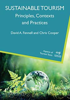 [Read] [EPUB KINDLE PDF EBOOK] Sustainable Tourism: Principles, Contexts and Practices (Aspects of T