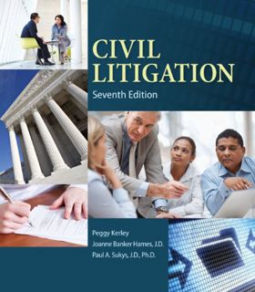 READ [PDF EBOOK EPUB KINDLE] Civil Litigation by  Peggy Kerley,Joanne Banker Hames,J.D. Sukys 📒