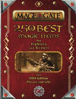[Read] KINDLE PDF EBOOK EPUB 250 Best Magic Items for Fighters and Rogues: For Fifth Edition Players