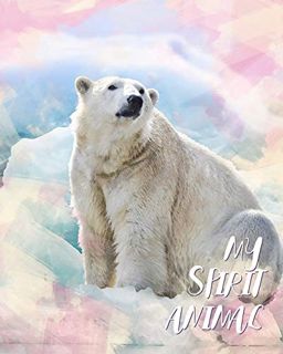[VIEW] [KINDLE PDF EBOOK EPUB] My Spirit Animal: Polar Bear - Lined Notebook, Diary, Track, Log & Jo