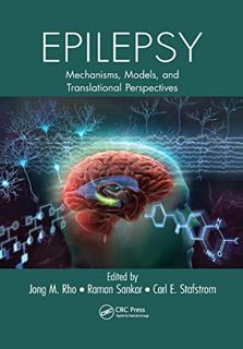 ACCESS [EPUB KINDLE PDF EBOOK] Epilepsy: Mechanisms, Models, and Translational Perspectives by  Jong