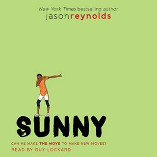 [READ] EBOOK EPUB KINDLE PDF Sunny: Track, Book 3 by  Jason Reynolds,Guy Lockard,Simon & Schuster Au