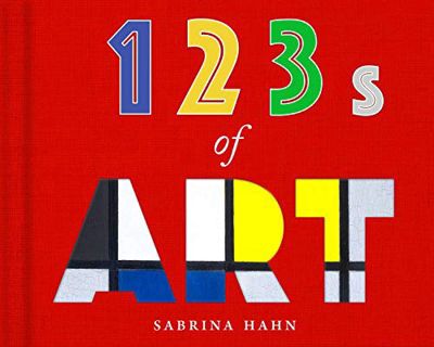 [READ] PDF EBOOK EPUB KINDLE 123s of Art (Sabrina Hahn's Art & Concepts for Kids) by  Sabrina Hahn �