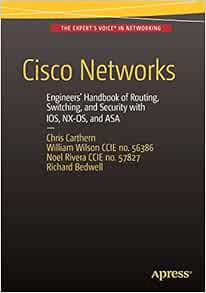 READ [EPUB KINDLE PDF EBOOK] Cisco Networks: Engineers' Handbook of Routing, Switching, and Security