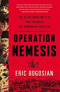 READ KINDLE PDF EBOOK EPUB Operation Nemesis by  Eric Bogosian 📙