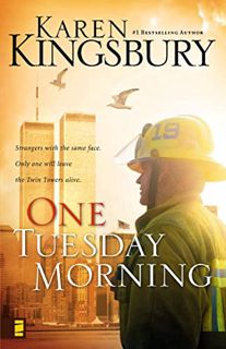 [Read] EBOOK EPUB KINDLE PDF One Tuesday Morning (9/11 series Book 1) by  Karen Kingsbury 💘