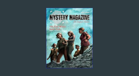 [Ebook] 📖 Mystery Magazine: March 2024     Kindle Edition Pdf Ebook