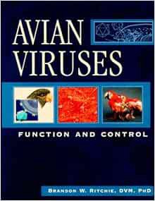Read [PDF EBOOK EPUB KINDLE] Avian Viruses: Function and Control by Branson W. Ritchie ✓