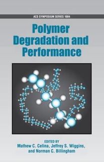 [Read] KINDLE PDF EBOOK EPUB Polymer Degradation and Performance (ACS Symposium Series, 1004) by  Ma