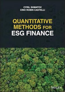 GET PDF EBOOK EPUB KINDLE Quantitative Methods for ESG Finance by  Cino Robin Castelli &  Cyril Shma