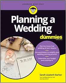 GET EPUB KINDLE PDF EBOOK Planning A Wedding For Dummies by Sarah Lizabeth Barker 📄