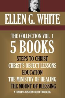 [Read] PDF EBOOK EPUB KINDLE Ellen G. White Collection Vol. 1. 5 books. Steps to Christ, etc. (Timel
