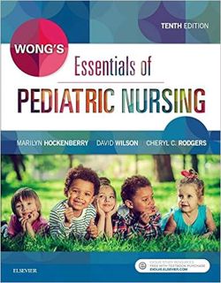 (Download❤️eBook)✔️ Wong's Essentials of Pediatric Nursing Complete Edition