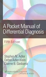 [READ] KINDLE PDF EBOOK EPUB A Pocket Manual of Differential Diagnosis by  Stephen N. Adler,Debra Ad