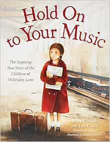 [Access] [EBOOK EPUB KINDLE PDF] Hold On to Your Music: The Inspiring True Story of the Children of