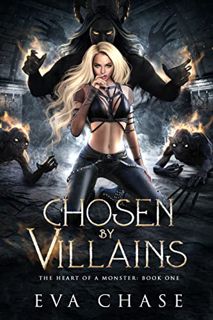 Read EPUB KINDLE PDF EBOOK Chosen by Villains (The Heart of a Monster Book 1) by  Eva Chase 💞