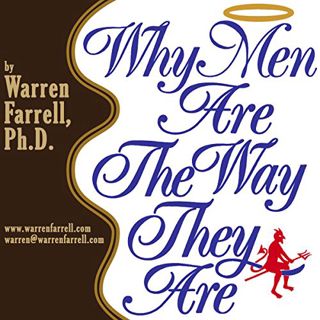 [READ] PDF EBOOK EPUB KINDLE Why Men Are the Way They Are by  Warren Farrell,Dr. Warren Farrell,Dr W