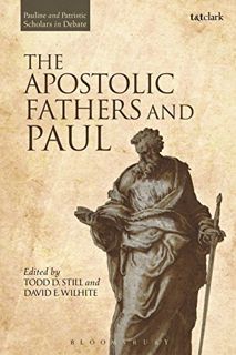 [VIEW] EBOOK EPUB KINDLE PDF The Apostolic Fathers and Paul (Pauline and Patristic Scholars in Debat