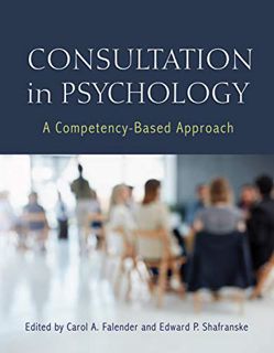 [VIEW] PDF EBOOK EPUB KINDLE Consultation in Psychology: A Competency-Based Approach by  Dr. Carol A