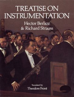 [View] [EPUB KINDLE PDF EBOOK] Treatise on Instrumentation (Dover Books On Music: Analysis) by  Hect