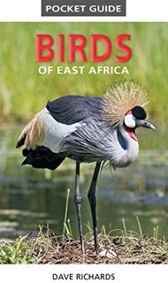 VIEW [KINDLE PDF EBOOK EPUB] Pocket Guide to Birds of East Africa by  Dave Richards ✓
