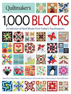 GET [EBOOK EPUB KINDLE PDF] Quiltmaker's 1,000 Blocks: A Collection of Quilt Blocks from Today's Top