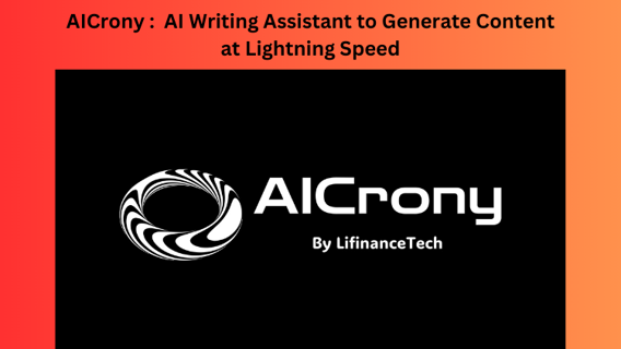AICrony Review:  AI Writing Assistant to Generate Content at Lightning Speed