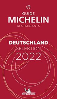 Access KINDLE PDF EBOOK EPUB The MICHELIN Guide Deutschland (Germany) 2022: Restaurants & Hotels (Mi