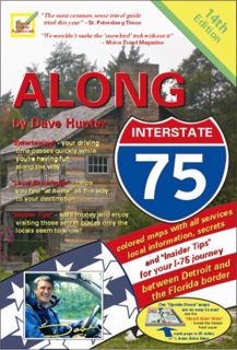 [ACCESS] [EBOOK EPUB KINDLE PDF] Along Interstate-75: Local Knowledge, Entertainment And Insider Tip