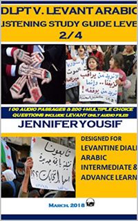 READ KINDLE PDF EBOOK EPUB DLPT LEVANT DIALECT : LEARN JORDANIAN, SYRIAN, LEBANESE, AND PALESTINIAN