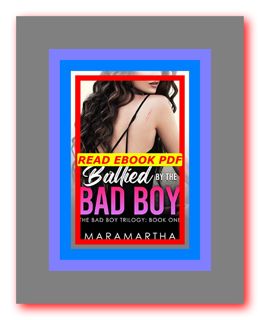 d00wnl00ad Bullied By The Bad Boy Free PDF Books  EPUB by Maramartha