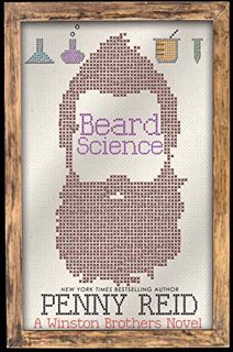 [PDF] ✔️ eBooks Beard Science: A Small Town Romantic Comedy (Winston Brothers Book 3) Complete Editi