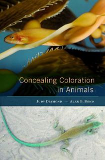 [Read] [EPUB KINDLE PDF EBOOK] Concealing Coloration in Animals by  Judy Diamond &  Alan B. Bond 📫