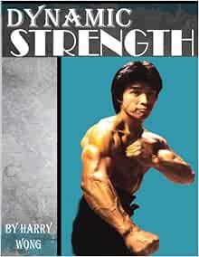 [Read] [EBOOK EPUB KINDLE PDF] Dynamic Strength by Harry Wong 📕