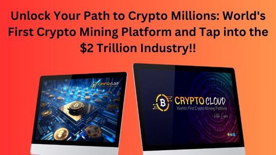 Crypto Cloud – First Crypto Mining Platform: Maximize Earnings