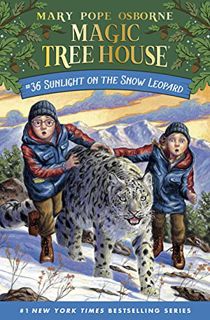 Get [EPUB KINDLE PDF EBOOK] Sunlight on the Snow Leopard (Magic Tree House (R)) by  Mary Pope Osborn