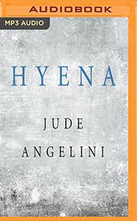 READ PDF EBOOK EPUB KINDLE Hyena (Jude Angelini Memoirs) by  Jude Angelini &  Jude Angelini 🖌️