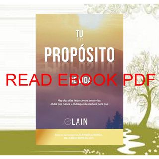 (PDF/READ)->DOWNLOAD Tu PropÃƒÂ³sito de Vida (La Voz de Tu Alma) (Spanish Edition) (Read) Kindle