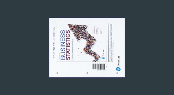 EBOOK [PDF] Business Statistics, Loose-Leaf Edition Plus MyLab Statistics with Pearson eText -- 24