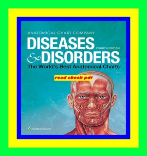 Read E-book Diseases &amp; Disorders The World's Best Anatomical Charts (The World's Best Anatomica