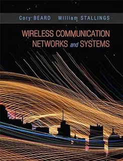 View EPUB KINDLE PDF EBOOK Wireless Communication Networks and Systems by Cory Beard,William Stallin