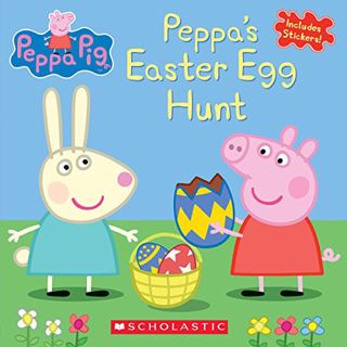 Read [EPUB KINDLE PDF EBOOK] Peppa's Easter Egg Hunt (Peppa Pig) by  Scholastic &  EOne ☑️