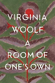 Read [EBOOK EPUB KINDLE PDF] A Room Of One's Own by  Virginia Woolf 💕